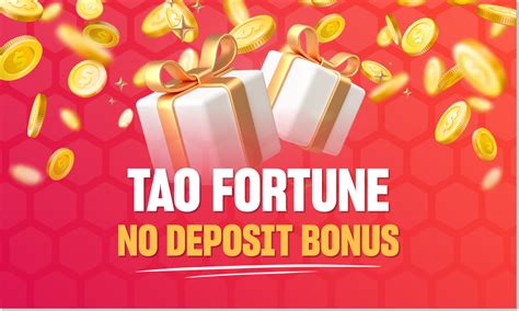 taofortune no deposit bonus|TaoFortune No Deposit Bonus 2024 .